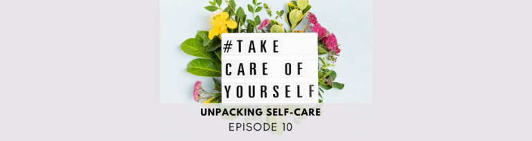 Unpacking Self Care (1128 × 191 px)